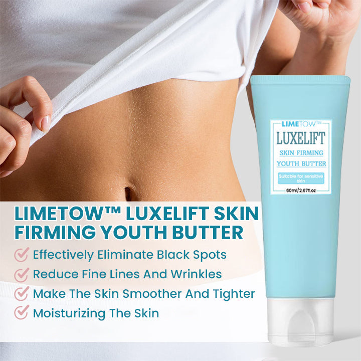 LIMETOW™ LuxeLift Skin Firming Youth Butter